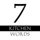 7 Kitchen Words